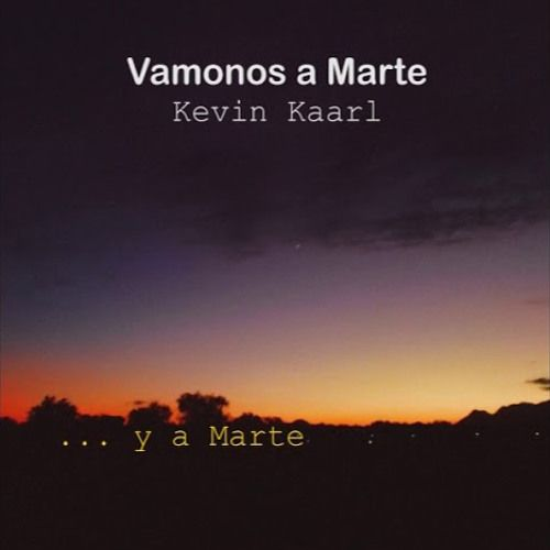 Fotografía de portada para la canción "Vamonos a Marte" del Cantautor Kevin Kaarl.